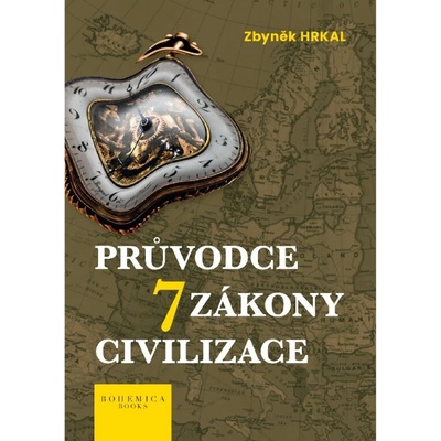 Průvodce 7 zákony civilizace