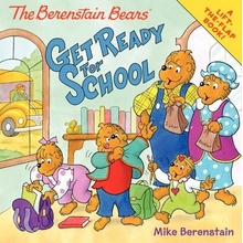 The Berenstain Bears Get Ready for School Berenstain MikePaperback