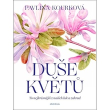 Duše květů - Pavlína Kourková