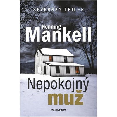 Nepokojný muž Henning Mankell