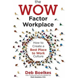 WOW Factor Workplace | Mark Goulston (ISBN: 9781734076103)