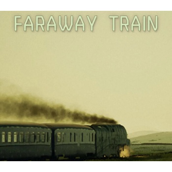 Faraway Train