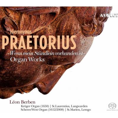 Hieronymus Praetorius - Organ Works - SACD