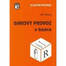 Barový provoz v kostce - Černý Jiří