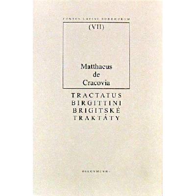 Brigitské traktáty - Krakova Matouš z