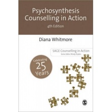 Diana Whitmore: Psychosynthesis Counselling in Act