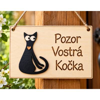 Dekorace z Řečice Dřevěná cedulka "Vostrá kočka".