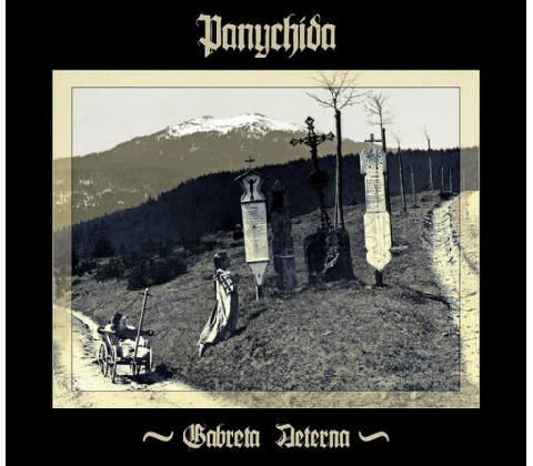 Panychida - Gabreta Aeterna / Digipack CD