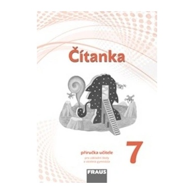 Čítanka 7 Příručka pro učitele CZE KNI