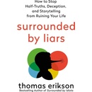 Surrounded by Liars - Thomas Erikson