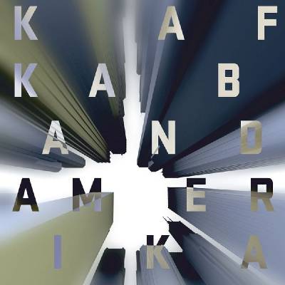 Kafka Band - Amerika CD