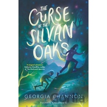 The Curse of the Silvan Oaks - Georgia Channon