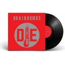 Brainbombs - Die LP