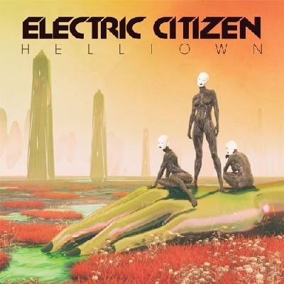 Helltown - Electric Citizen CD
