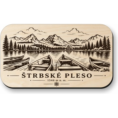 Drevená magnetka Štrbské Pleso - Vysoké Tatry