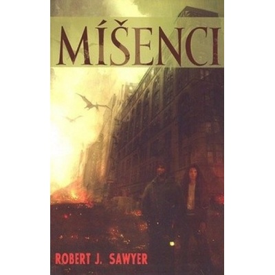 Míšenci - Robert J. Sawyer