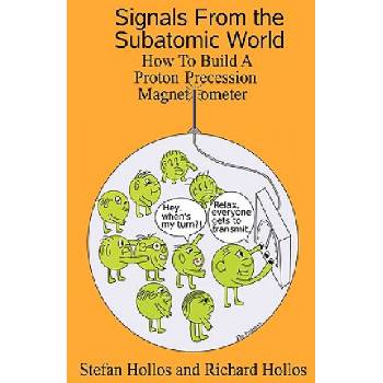 Signals from the Subatomic World
