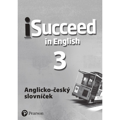 iSucceed in English Level 3 Anglicko-český slovníček