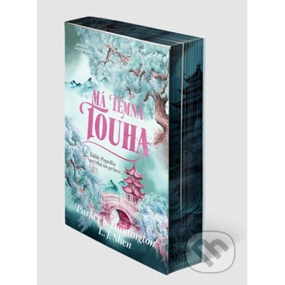 Má temná touha - L.J. Shen, Parker S. Huntington