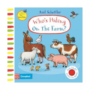 Who's Hiding On The Farm? | SCHEFFLER AXEL (ISBN: 9781529084702)