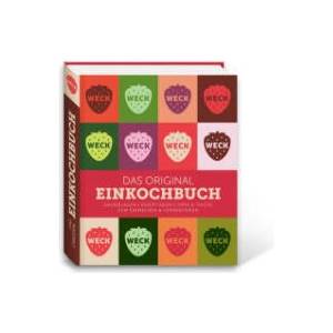 Weck - das Original Einkochbuch (2025)