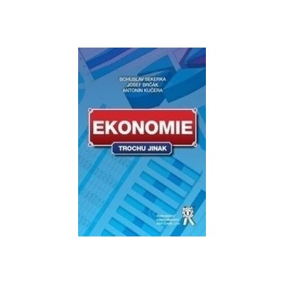 Ekonomie trochu jinak