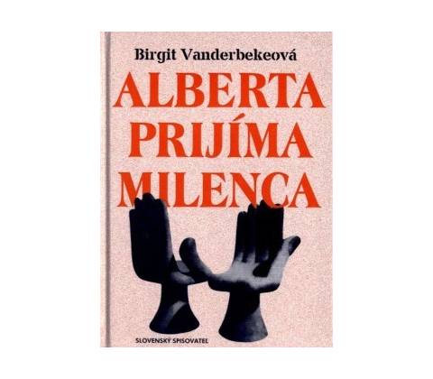 Alberta prijíma milenca - Birgit Vanderbekeová
