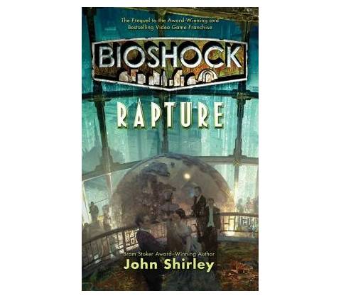 Bioshock: Rapture
