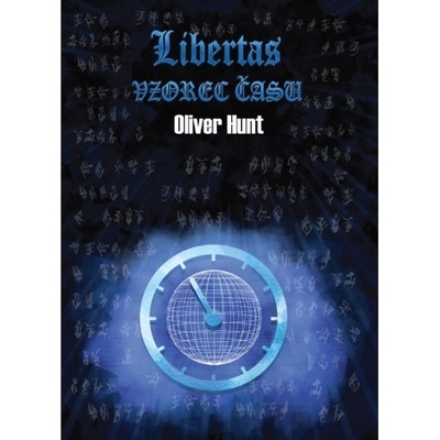 Libertas: Vzorec času - Oliver Hunt