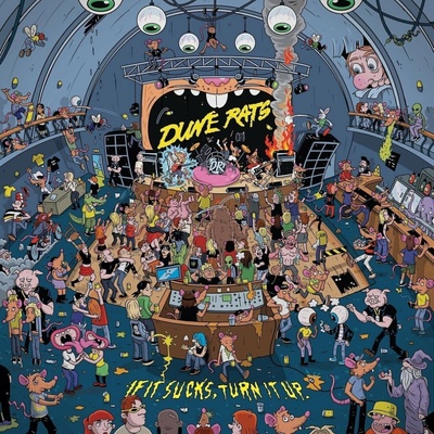 Dune Rats - If It Sucks, Turn It Up LP