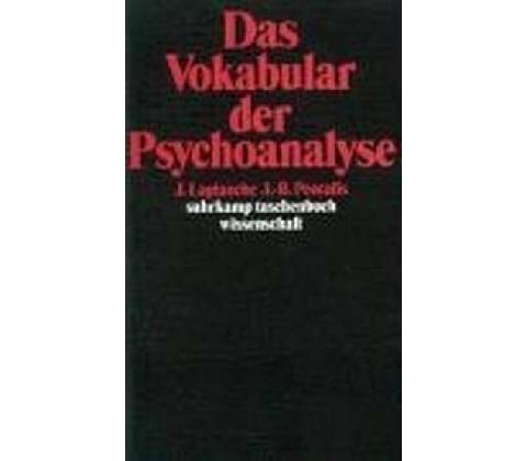 Das Vokabular der Psychoanalyse