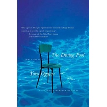 The Diving Pool: Three Novellas Ogawa YokoPaperback