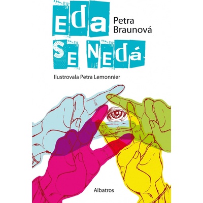 Eda se nedá - Petra Braunová