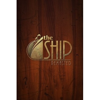 The Ship: Remasted