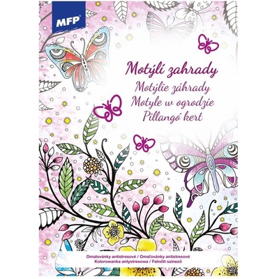 MFP 5301079 Omalovánky antistresové Motýlí zahrady – Zboží Dáma