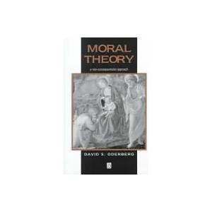 Moral Theory - A Non-Consequentialist Approach | Orderberg (ISBN: 9780631219033)