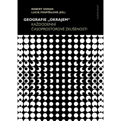 Geografie „okrajem“ - Robert Osman, Lucie Pospíšilová