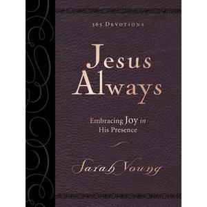 Jesus Always, Large Text Leathersoft, with Full Scriptures (ISBN: 9780718095413)
