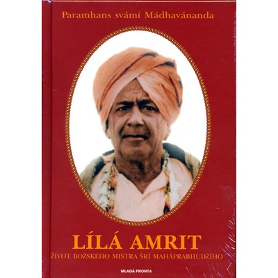 Lílá Amrit - Paramhans Mádhavánanda