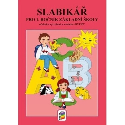 Slabikář pro 1. ročník ZŠ