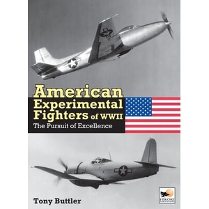 American Experimental Fighters of WWII | Buttler, Tony (ISBN: 9781800353107)