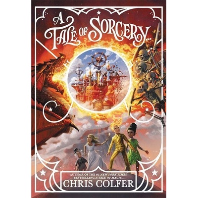 A Tale of Sorcery - Chris Colfer
