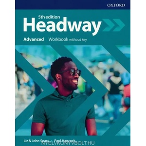 Headway: Advanced: Workbook without key | Liz Soars, John Soars (ISBN: 9780194547932)
