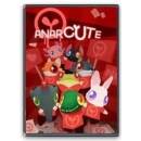 Anarcute