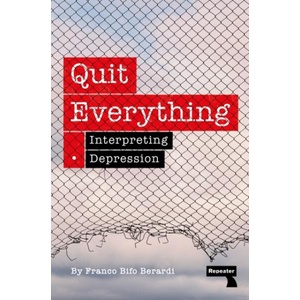 Quit Everything (ISBN: 9781915672513)