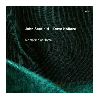 Scofield,john Holland,dave: Memories Of Home CD