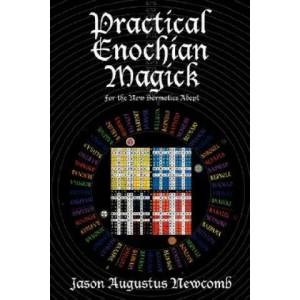 Practical Enochian Magick (2007)
