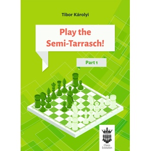 Chess Evolution Play the Semi-Tarrasch! Part 1