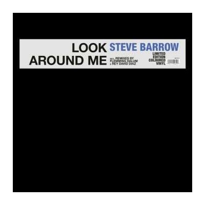 Steve Barrow - Look Around Me LP