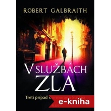 V službách zla - Robert Galbraith